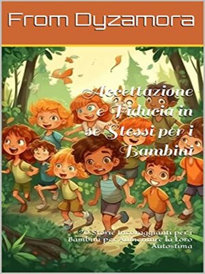 cover image of Accettazione e Fiducia in se Stessi per i Bambini
